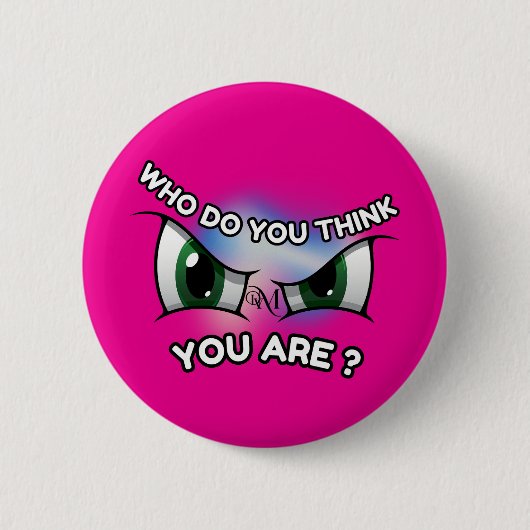 Ronde Button: Wie denk jij (magenta) Button 5,7 Cm (Voorkant)