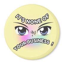 Ronde magneet: Geen van de jouwe (geel)