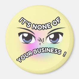 Ronde magneet: Geen van de jouwe (geel) Magneet