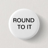 RONDE NAAR IT BUTTON (Voorkant)