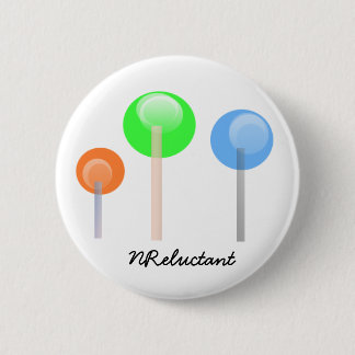 Ronde NReluctant Lolliepop Button