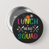 Ronde van het Hero-plein Cafeteria-personeel Button 7,6 Cm (Voorkant /achterkant)