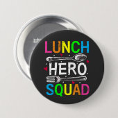 Ronde van het Hero-plein Cafeteria-personeel Button 7,6 Cm (Voorkant /achterkant)