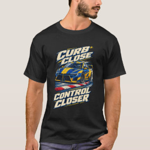 Rondreizende Racer Stuurprogramma Nabij de Stoepra T-shirt