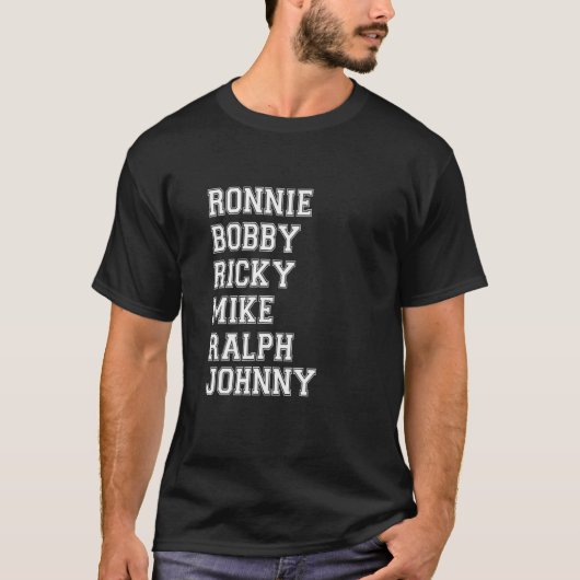Ronnie Bobby Ricky Mike Ralph en Johnny 2022 T-shirt (Voorkant)