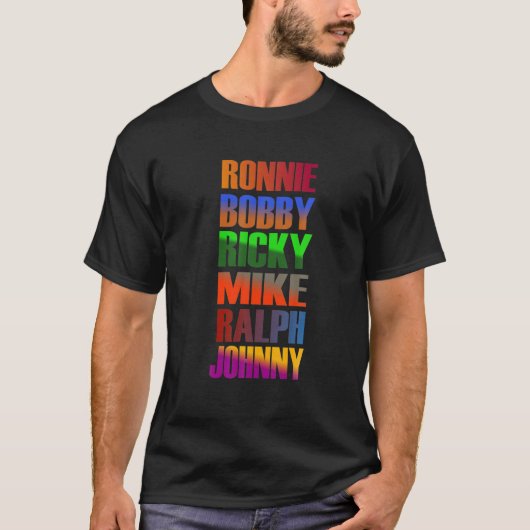 Ronnie Bobby Ricky Mike Ralph en Johnny T-shirt (Voorkant)
