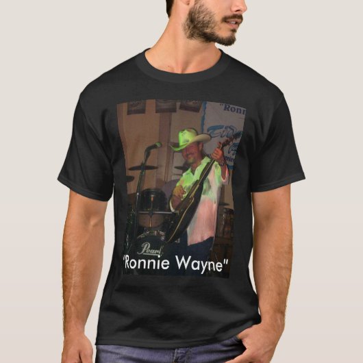 "Ronnie Wayne"-T T-shirt (Voorkant)