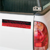 rood, Als je jong bent geen liberaal bent, ... Bumpersticker (Op Truck)