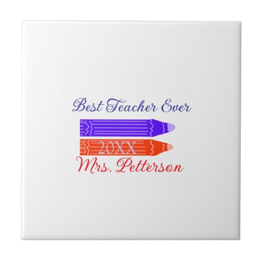 Rood blauwe kleurpotloden beste leraar ooit jaarna tegeltje (Voorkant)