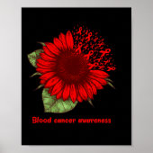 Rood Bloed Kanker Bewustzijn Zonnebloem Gift Warri Poster (Voorkant)