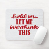 Rood citaat op hout muismat (Met muis)