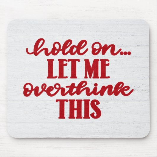 Rood citaat op hout muismat (Voorkant)