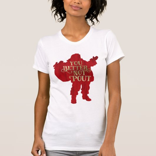 Rood- en gouden kersttasje Je kunt beter niet pout T-shirt (Voorkant)
