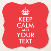 Rood en wit kalm houden en Jouw tekst Kartonnen Onderzetters (Voorkant)
