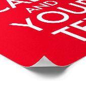 Rood en wit kalm houden en Jouw tekst Poster (Hoek)