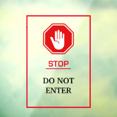 Rood en Wit Vet Niet Binnenkomen Metalen A-Frame Raamsticker (Vel 3)