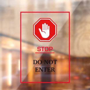 Rood en Wit Vetted Niet Binnenkomen Metal A-Frame Raamsticker