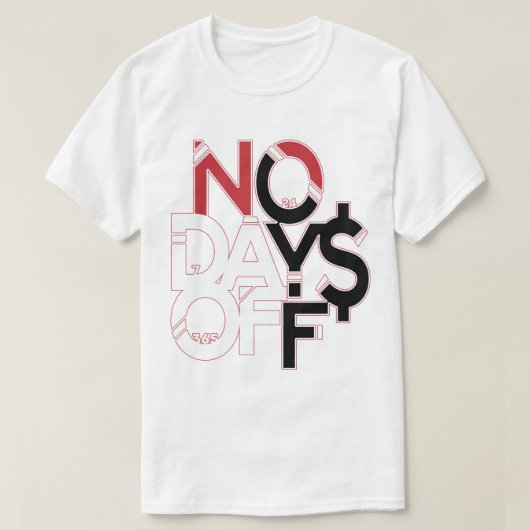 Rood en zwart, geen dagen uit T-shirt (Design voorkant)
