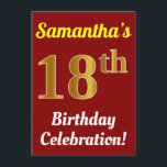 Rood, Faux Gold 18th Birthday Celebration   naam Kaart<br><div class="desc">Dit ontwerp van de verjaardagsuitnodiging kenmerkt een bericht zoals "Samantha's 18th Birthday Celebration!", waar de naam kan worden gepersonaliseerd, en waar het aantal "18th"een faux goud-als verschijning heeft. Het heeft ook een rode gekleurde achtergrond. De gebeurtenisdetails op de rug kunnen worden aangepast. Het zou kunnen worden gebruikt om mensen uit...</div>