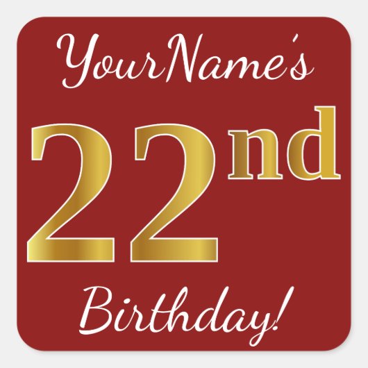 Rood, Faux Gold 22e Verjaardag + aangepaste naam S Vierkante Sticker (Voorkant)