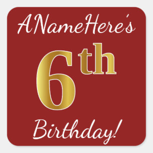 Rood, Faux Gold 6th Birthday + Eigen naam sticker