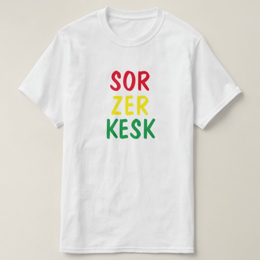 rood, geel, groen in het Koerdisch - sorzer zer Ke T-shirt (Design voorkant)