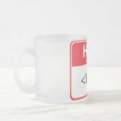 Rood Hallo Mijn naam is,<TEXT> Matglas Koffiemok (Links)