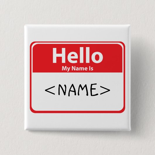 Rood Hallo Mijn Naam is , () Vierkante Button 5,1 Cm (Voorkant)