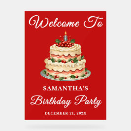 Rood handgeschreven script Kerstverjaardag Welkom Acryl Bord