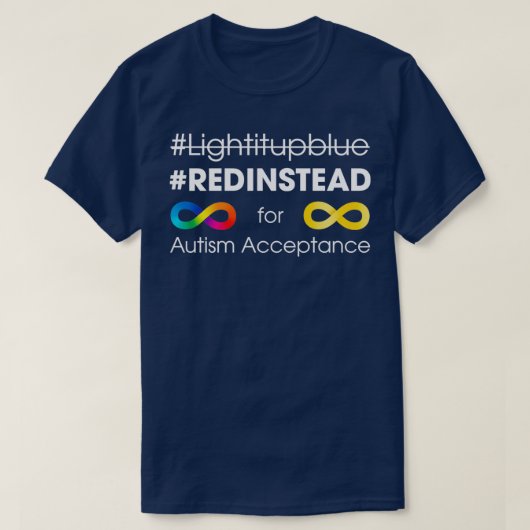 Rood in plaats van Autisme-aanvaarding T-shirt (Design voorkant)