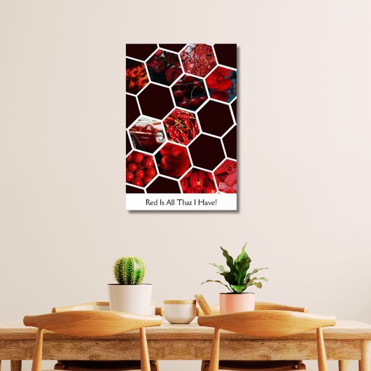 Rood is alles wat ik heb! Hexagon 11 Fotocollage Poster