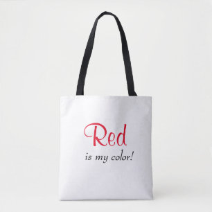 Rood is mijn Colour Cute Quote Tote Bag