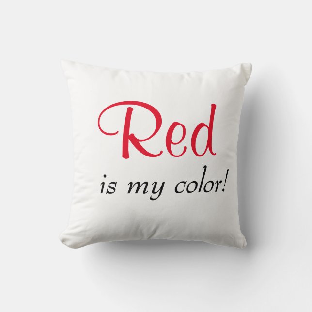 Rood Is Mijn Kleur Citaat Kussen (Voorkant)