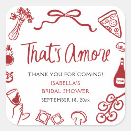 Rood Italiaans Dat is Amore Pizza Pasta Vrijgezell Vierkante Sticker