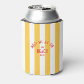 Rood Ontmoet Mij Op Het Strand Geel Cabana Stripe Blikjeskoeler (Blikje Achterkant)
