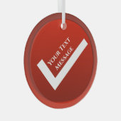 Rood vinkje symbool Kerstmis Glas Ornament (Voorkant Rechts)