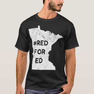 Rood voor ED Minnesota leraar openbaar onderwijs T-shirt