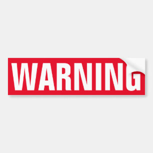 Rood waarschuwingsbord op duurzame vinylsticker bumpersticker