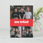 Rood We probeerden grappige meerdere foto kerst Feestdagenkaart (Staand voorkant)