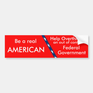Rood, wees een echte, AMERIKAANSE, help omgooien e Bumpersticker