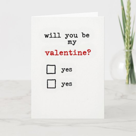 Rood wees mijn Valentijn Ja Kaart (Voorkant)