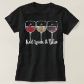 Rood Wijn en blauw 4 juli wijn Red White Wi T-shirt (Design voorkant)