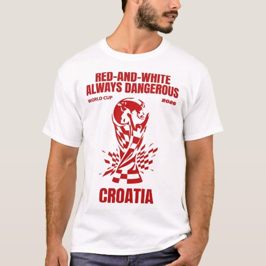 Rood-Wit Altijd Gevaarlijk T-shirt (Voorkant)