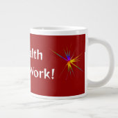 Rood & Wit "Belastingrijkdom, geen werk" Politiek Grote Koffiekop (Rechts)