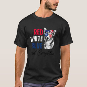 Rood Wit Blauw & Corgi Teveel Amerikaanse Vlag 4 J T-shirt
