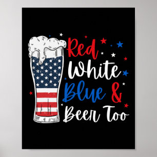 Rood Wit Blauw En Ook Bier Grappige 4e Juli Top Poster