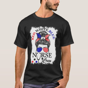 Rood Wit Blauw Nurse Crew Messy Bun 4 juli T-shirt