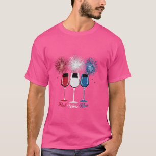 Rood Wit Blauw Wijnglazen 4 juli Vuurwerk T-shirt