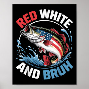 Rood Wit & Bruh Grappig Vissen 4 juli Pat Poster