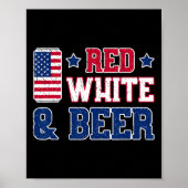 Rood wit en bier Shirt - Verenigde Staten 4 juli D Poster (Voorkant)